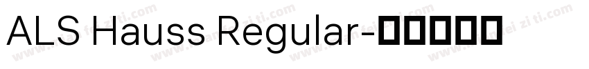 ALS Hauss Regular字体转换